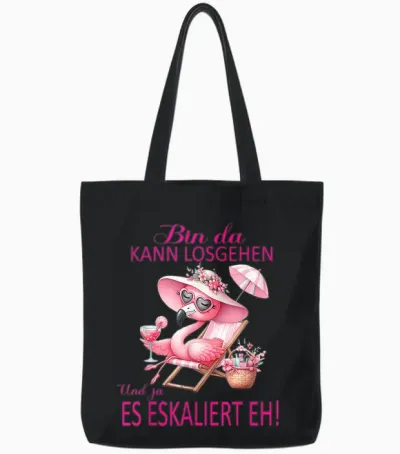 Flamingo Bin Da Kann Losgehen Und Ja Es Eskaliert Eh Kostüm Tote Bags - Black