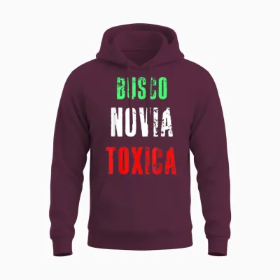Busco Novia Toxica Sarcastic Mexican Cinco De Mayo Unisex Hoodie - Maroon