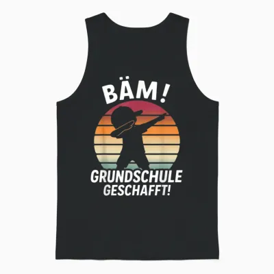 Bäm Grundschule Geschafft Grundschule Abschluss 2026 Unisex Tank Top - Black