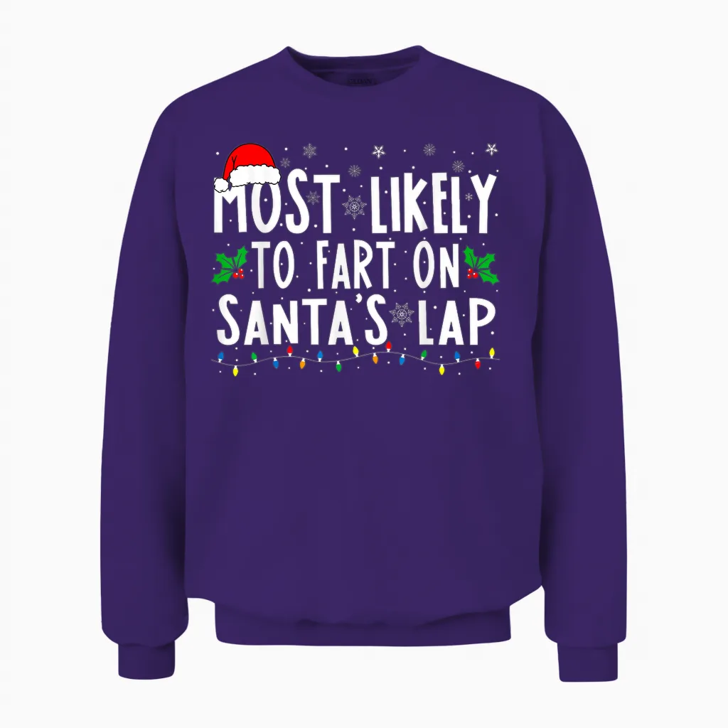 Most Likely to Fart on Santa's Lap Family Matching Christmas Unisex Sweatshirt in Purple