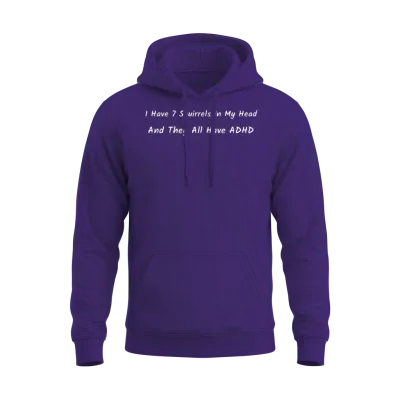 7 Squirrels in My Head-Funny Working Parent Unisex Hoodie - Purple