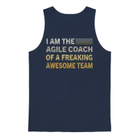 I Am the Agile Coach of a Freaking Awesome Team Unisex Tank Top - Navy – 1