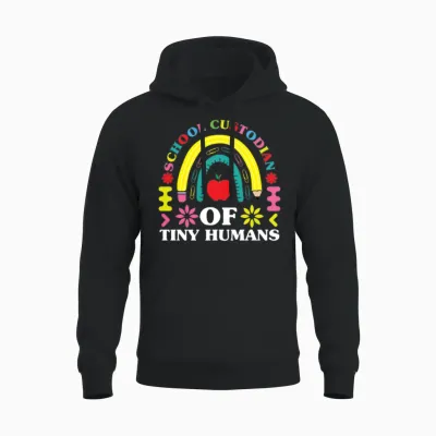 School Custodian of Tiny Humans Funny Janitor Gift Unisex Hoodie - Black