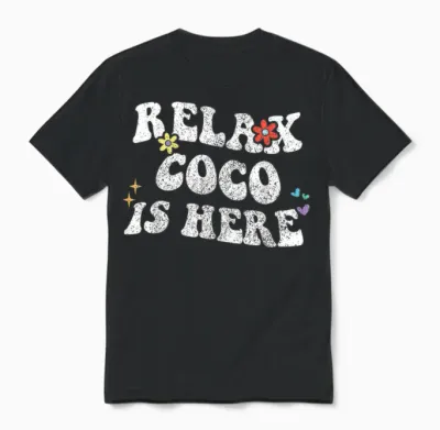 Retro Groovy Relax Coco Is Here Funny Name for Mother's Day T-Shirt, Black, S Unisex T-Shirt - Black