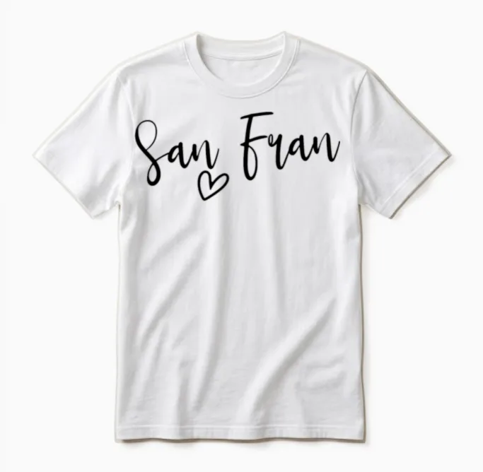 San Fran Love San Francisco My Home Women's Unisex T-Shirt in White