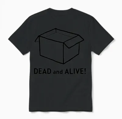 Schrödinger S Box Quantum Paradox Science Path4 Unisex T-Shirt - Black