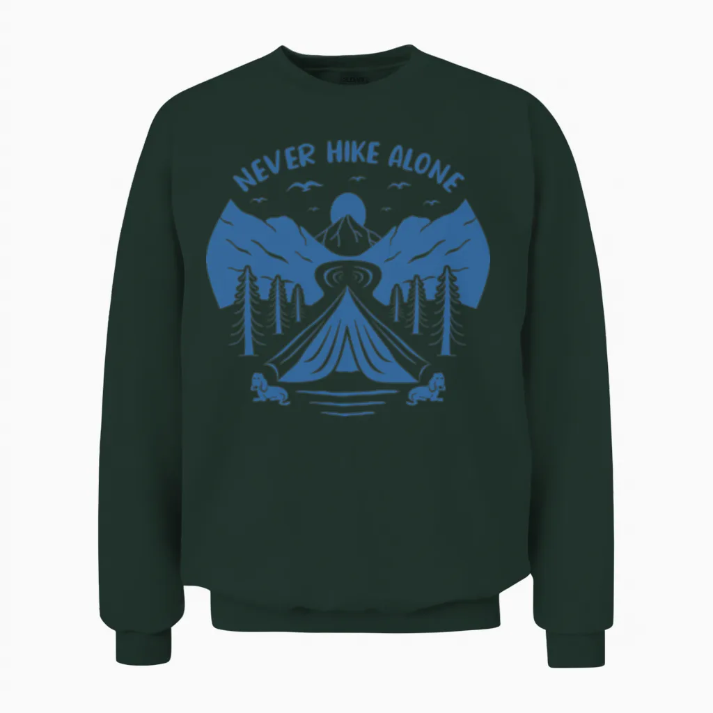 Never Hike Alone Hiking & Outdoors Unisex Sweatshirt in Forest