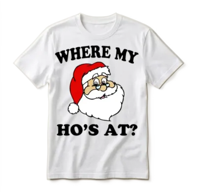 Funny Santa Where My Ho's Unisex T-Shirt - White