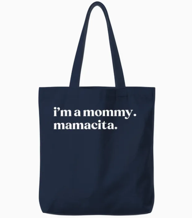 I'm a Mommy Mamacita Funny Huda Love Inspired Island Quotes Tote Bags in Navy