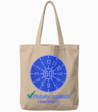 60 Geburtstag Tüv Plakette / Prüfplakette Hu / Au - Blau Tote Bags - Natural