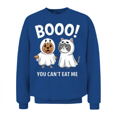 Boo You Can't Eat Me Dogs and Cats Funny Halloween Unisex Sweatshirt - Royal