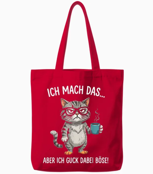 Ich Mach Das Aber Ich Guck Dabei Böse Katze Lustige Sprüche Tote Bags in Red