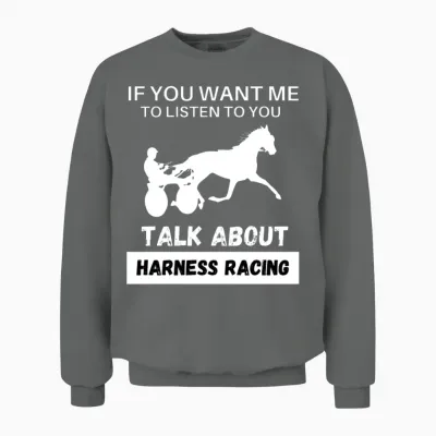 Talk About Harness Racing Unisex Sweatshirt - Graphite Heather