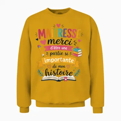 Cadeau Maîtresse école Fin Année Enseignante Original Merci Unisex Sweatshirt - Gold