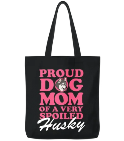 Husky Dogs Dog Mom of a Spoiled Husky Tote Bags - Black