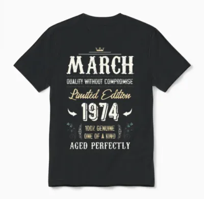 March 1974 Vintage Birthday Present Unisex T-Shirt - Black