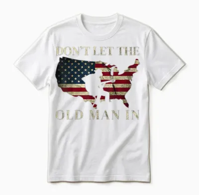 (2 Sided) Don't Let the Old Man in Vintage American Unisex T-Shirt - White