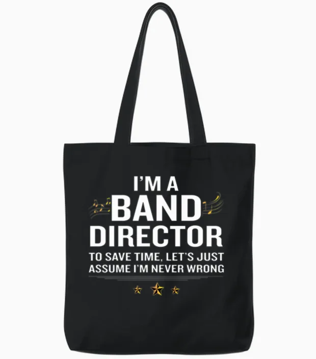 Band Director Funny Quote Gold Awesome Gift Tote Bags in Black