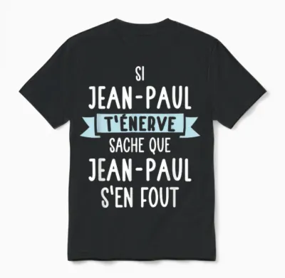 Men's Gift Humour Personalised Name Jean-Paul T-Shirt, Black, S Unisex T-Shirt - Black