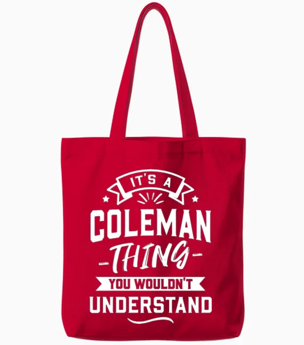 It's a Coleman Thing You Wouldn't Understand Tote Bags in Red