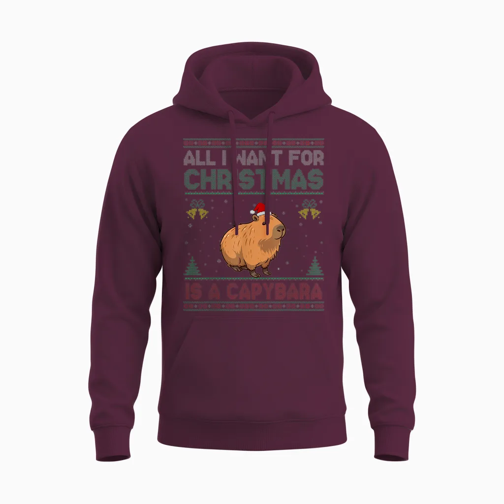 All I Want for Christmas Is a Capybara Ugly Unisex Hoodie in Maroon