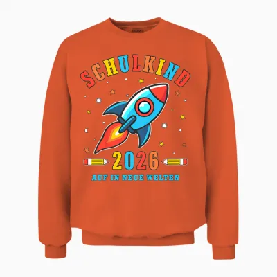 Kinder Schulkind 2026 Auf in Neue Welten Rakete Jungen Unisex Sweatshirt - Orange
