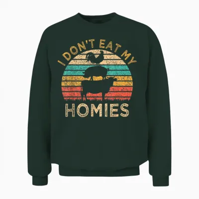 Vegetarian I Don't Eat My Homies Funny Vegan Retro Unisex Sweatshirt - Forest