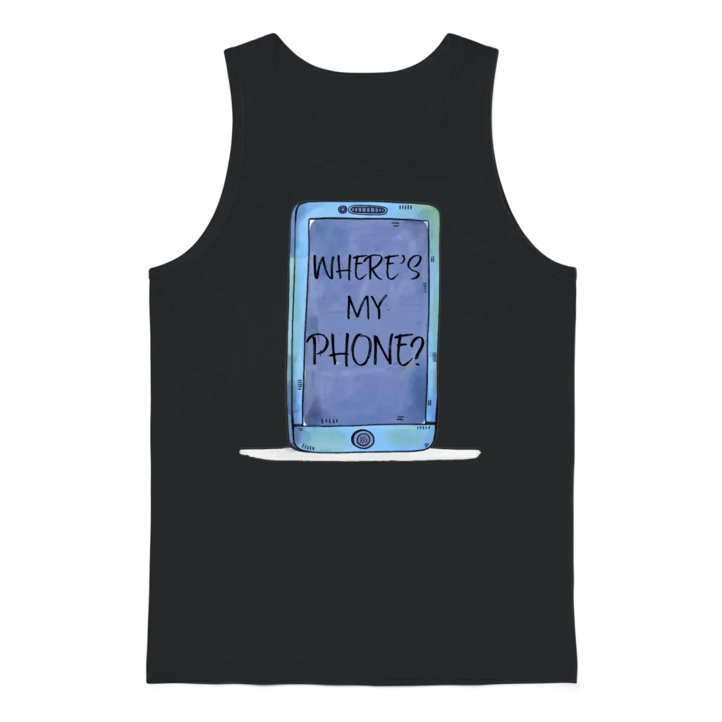 Funny Cell - Where's My Phone - Cellular Mobile Unisex Tank Top - Black