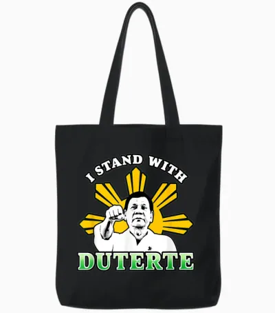 I Stand with Duterte Filipino Cry Against the Icc Green Tote Bags - Black