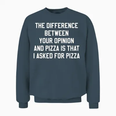 Pizza Saying Funny Unisex Sweatshirt - Dark Heather