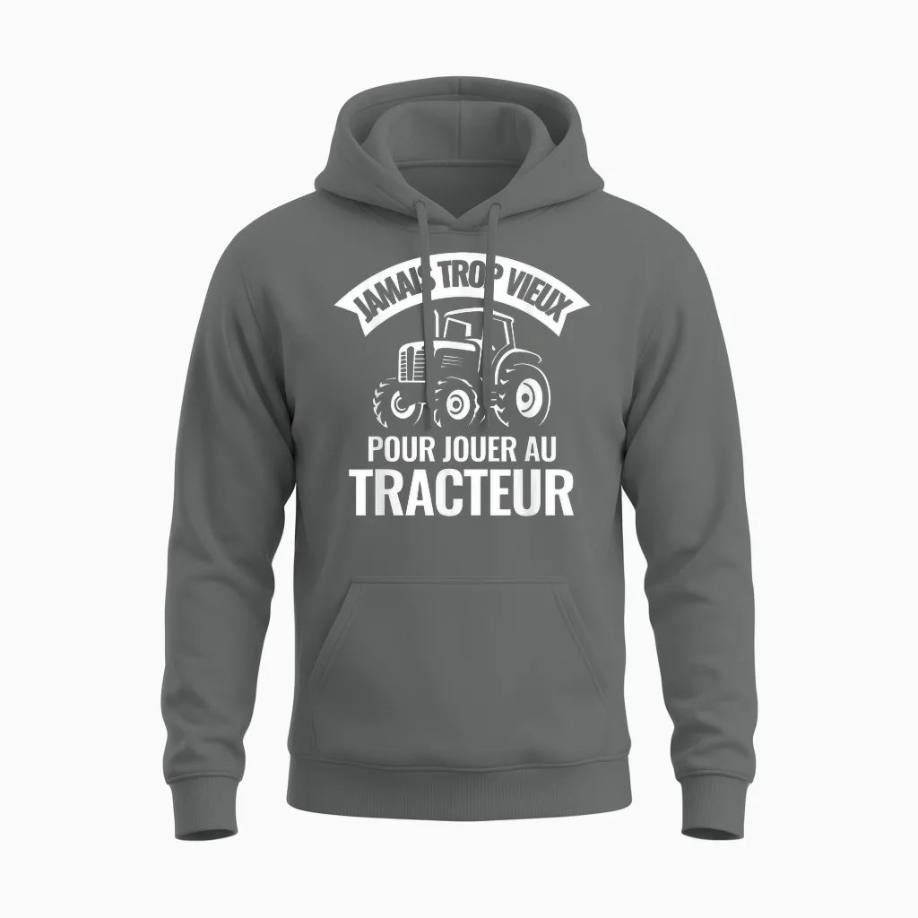 Never Too Old to Play Tractor Farmer Unisex Hoodie in Graphite Heather