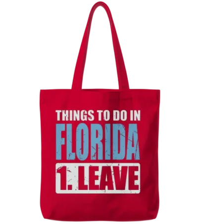 Florida Meme Things to Do in Florida Tote Bags - Red