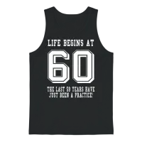 Life Begins at 60... 60th Birthday Unisex Tank Top - Black – 1