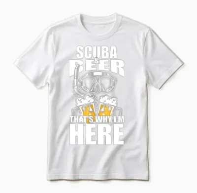 Funny Scuba Beer Shirt Funny Picture Unisex T-Shirt - White