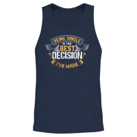 Single Proud Funny Saying Memes & Humor Unisex Tank Top - Navy – 2