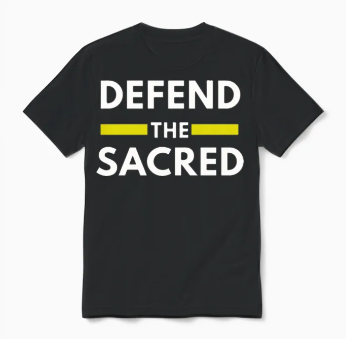 Defend the Sacred Unisex T-Shirt in Black