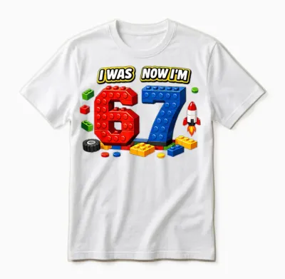 Ich War Sechs Jetzt Bin Ich Sieben 6 7 Blocks 67 Meme 7. Geburtstag Unisex T-Shirt - White