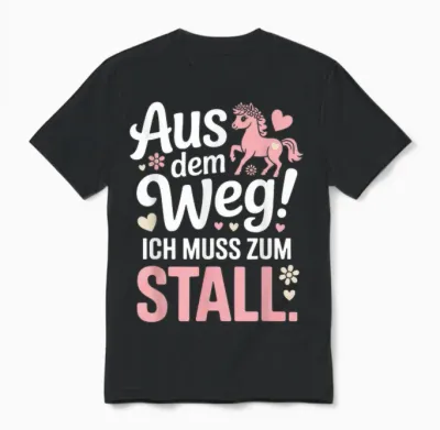 Reiten Aus Dem Weg Ich Muss Zum Stall Pferdemädchen Pferde Unisex T-Shirt - Black