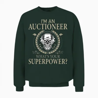Funny Auctioneer Awesome Unisex Sweatshirt - Forest