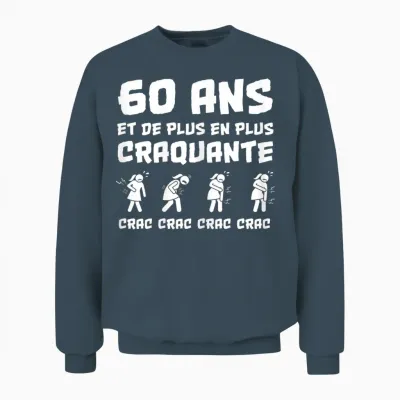 Cadeau Anniversaire Femme 60 Ans Humour Craquante Drôle Unisex Sweatshirt - Dark Heather