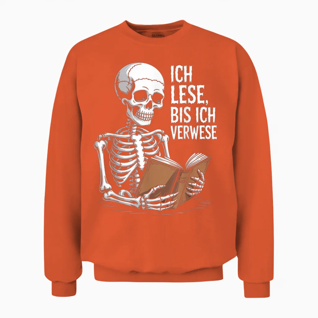 Ich Lese Bis Ich Verwese Skelett Unisex Sweatshirt in Orange