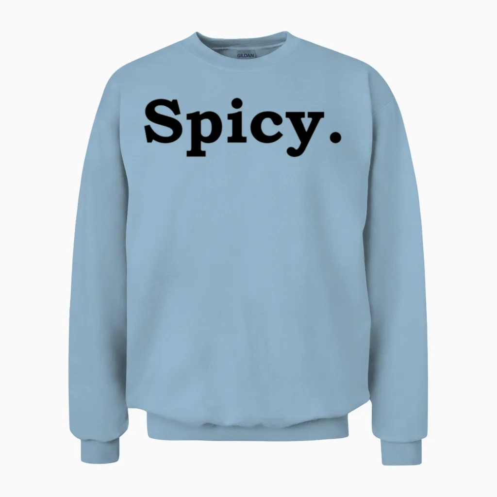 Spicy Unisex Sweatshirt in Light Blue