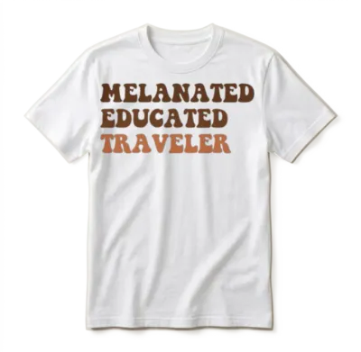 Melanated Educated Traveler Unisex T-Shirt - White