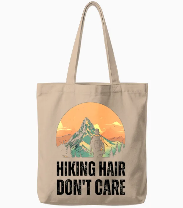 Hiking Hair, Don't Care - & Outdoors Tote Bags in Natural