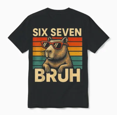 Six Seven Bruh Capybara Retro Vintage Funny 67 Meme Unisex T-Shirt - Black