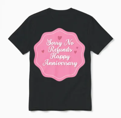 Funny Anniversary Unisex T-Shirt - Black
