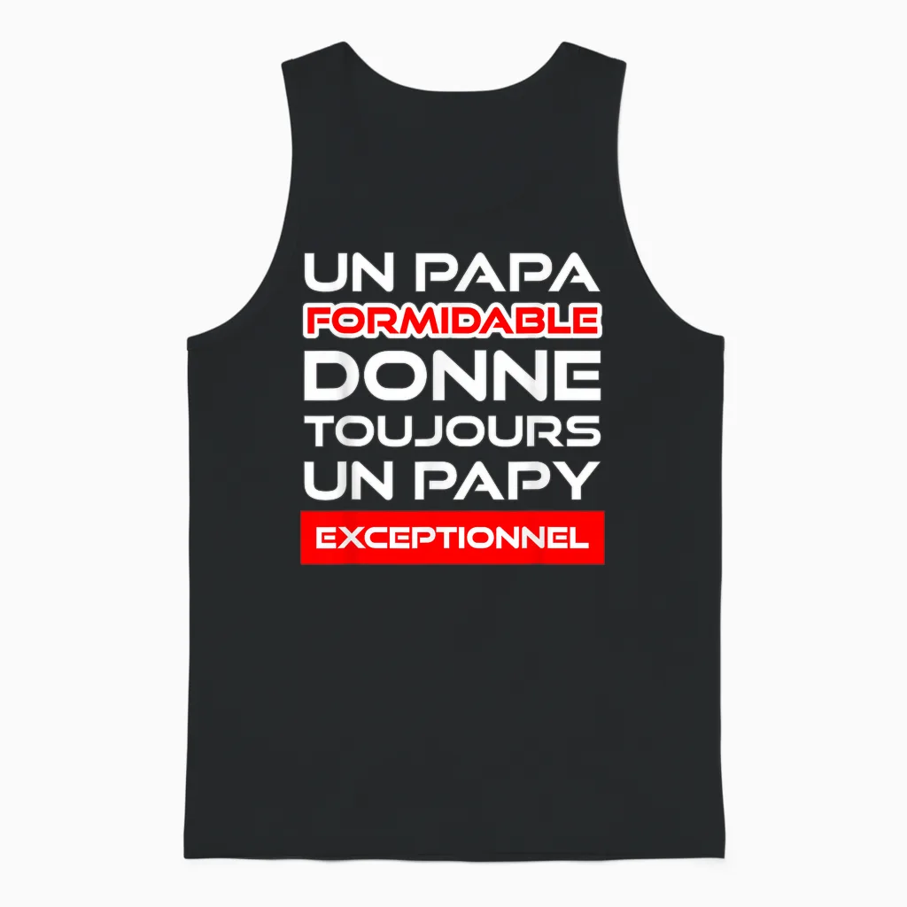 Cadeau Papy Exceptionnel Humour Fête Grands Pères Original Unisex Tank Top in Black