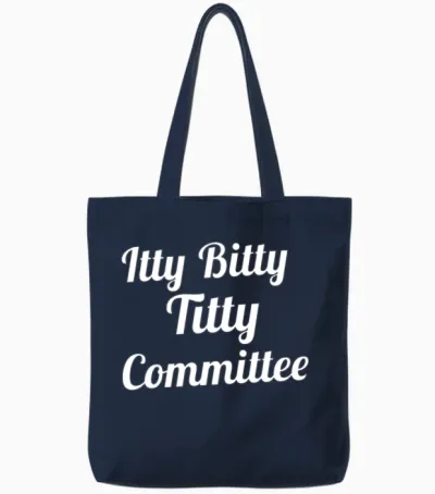 Itty Bitty Titty Committee Tote Bags - Navy