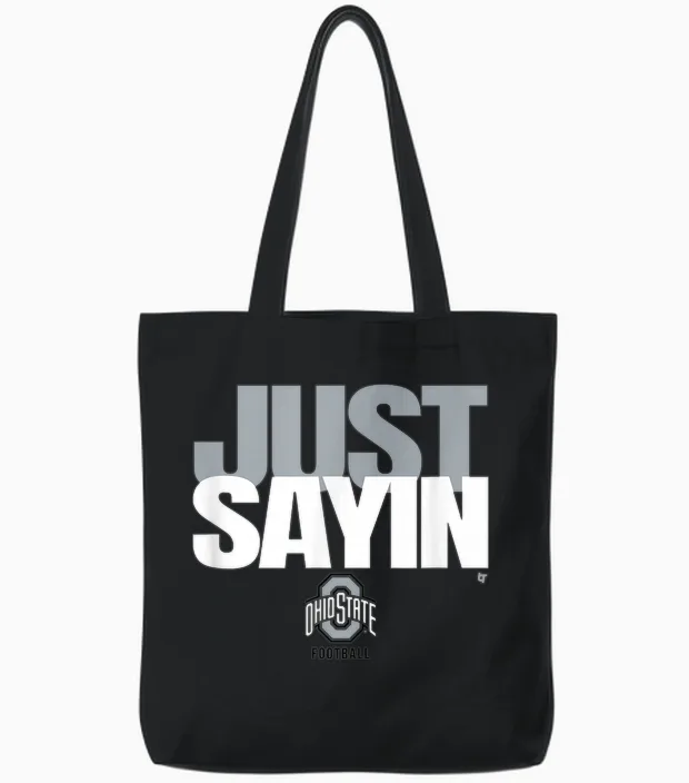 Julian Sayin - Just Sayin (red) - Ohio State Football Tote Bags in Black