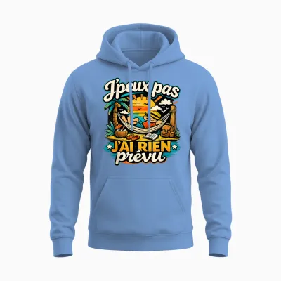 I Can't Do Nothing Planned Men's Gift Humor Original Funny Unisex Hoodie - Carolina Blue